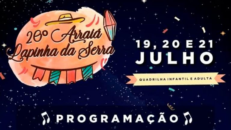Programação 20º Arraiá da Lapinha da Serra - Portal Pomerode